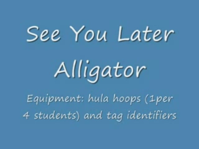 talk to you later alligator